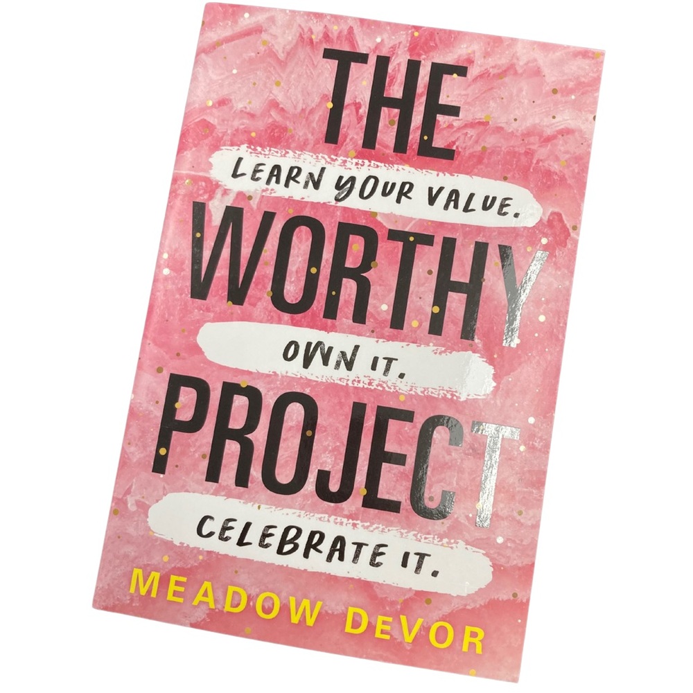 The Worthy Project by Meadow DeVor Brand New Paperback Book Self Help Worthiness